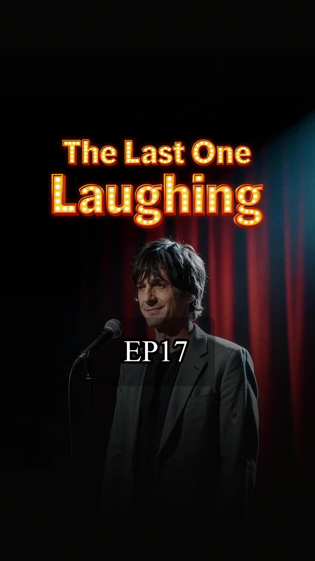 Episode 17 - The Last One Laughing